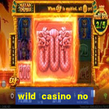 wild casino no deposit bonus