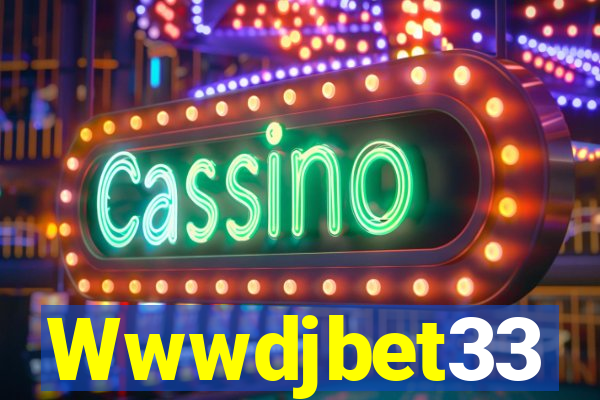 Wwwdjbet33