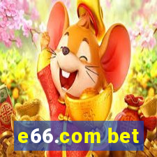 e66.com bet