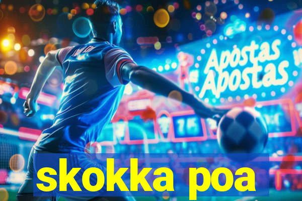 skokka poa