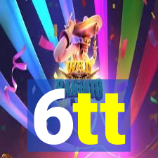 6tt