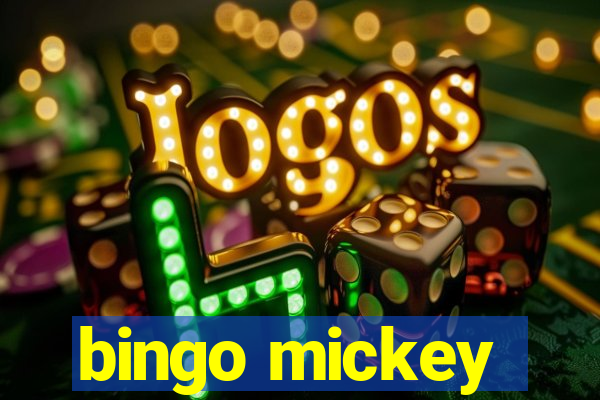 bingo mickey