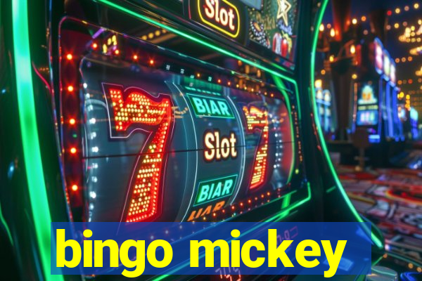 bingo mickey