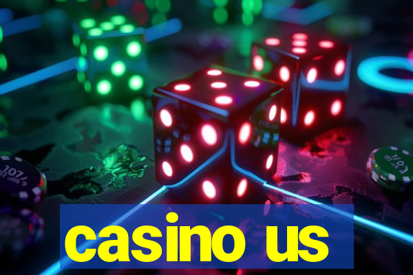 casino us