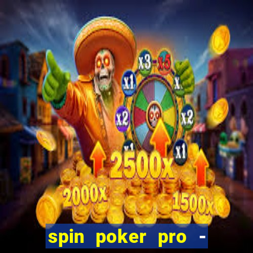 spin poker pro - casino games