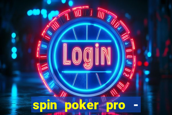 spin poker pro - casino games