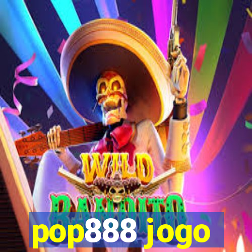 pop888 jogo