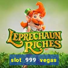 slot 999 vegas game ii