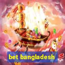 bet bangladesh