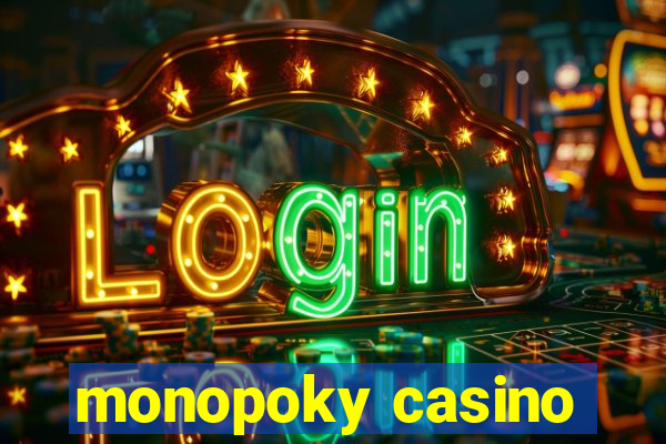 monopoky casino