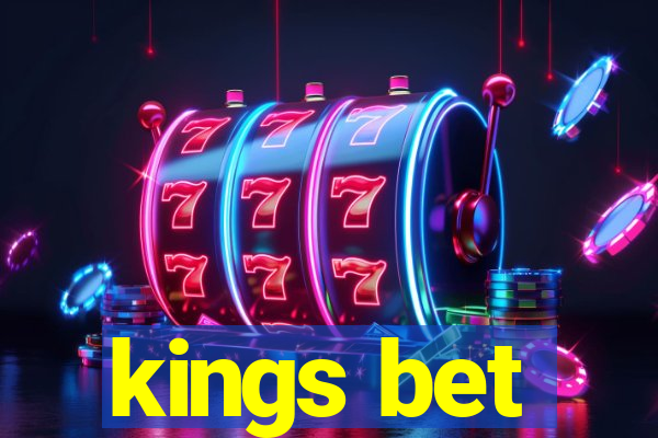 kings bet