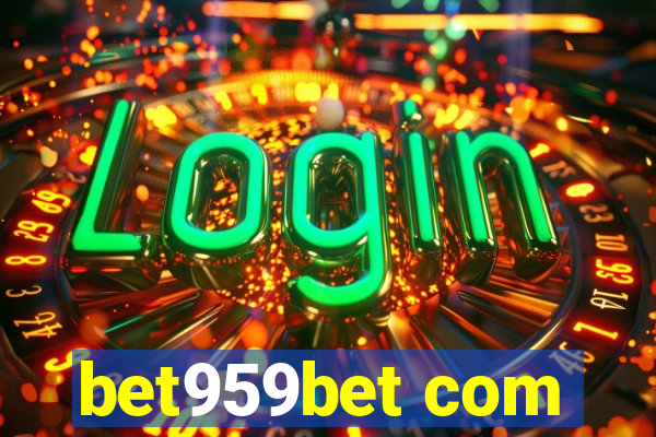 bet959bet com