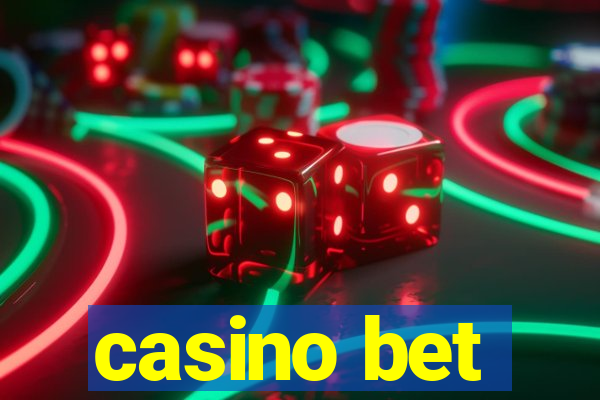 casino bet