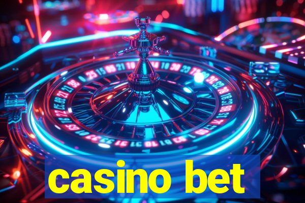 casino bet