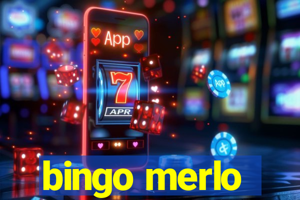 bingo merlo