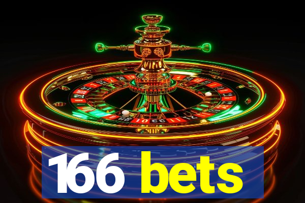 166 bets