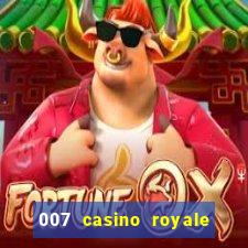 007 casino royale filme dublado