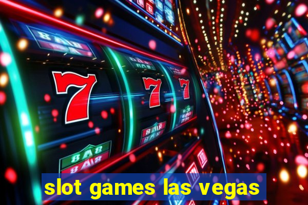 slot games las vegas