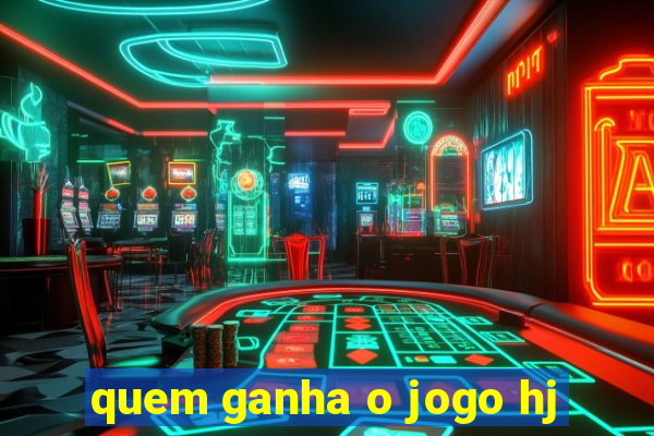 quem ganha o jogo hj