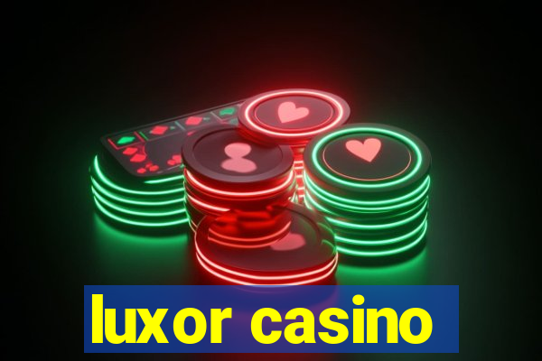 luxor casino