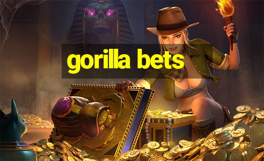 gorilla bets