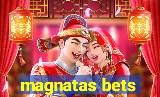 magnatas bets