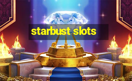 starbust slots