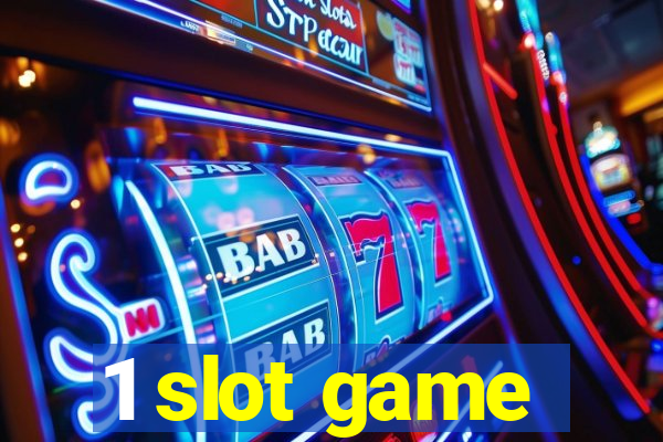 1 slot game