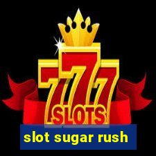 slot sugar rush