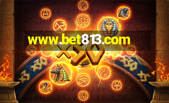 www.bet813.com