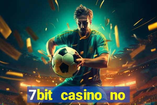 7bit casino no deposit bonus