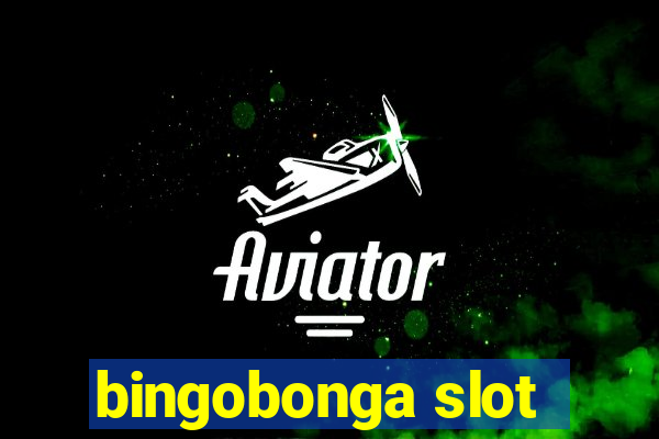 bingobonga slot