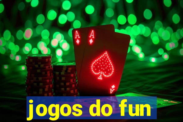 jogos do fun