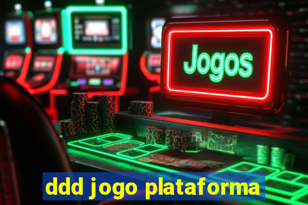 ddd jogo plataforma