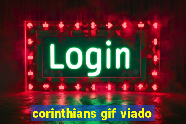 corinthians gif viado