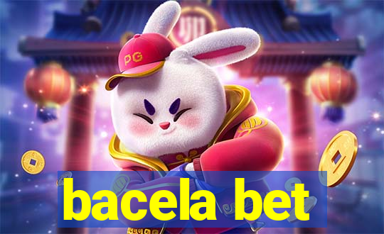 bacela bet