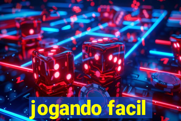 jogando facil