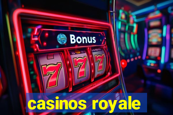 casinos royale