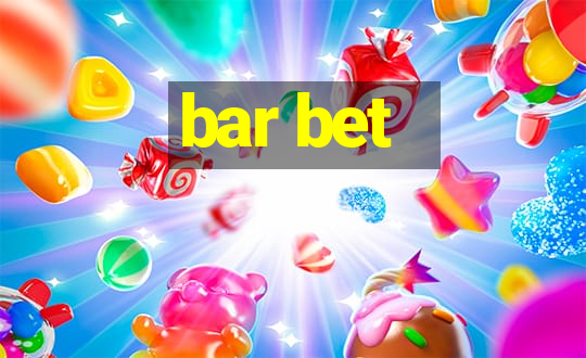 bar bet