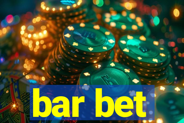 bar bet