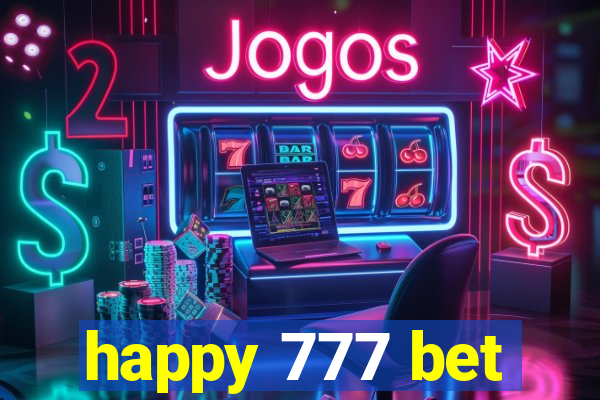 happy 777 bet