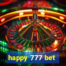 happy 777 bet