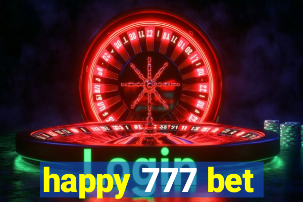 happy 777 bet