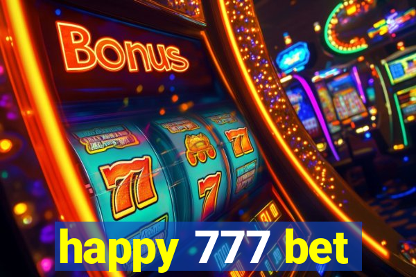 happy 777 bet