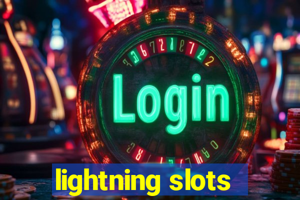 lightning slots