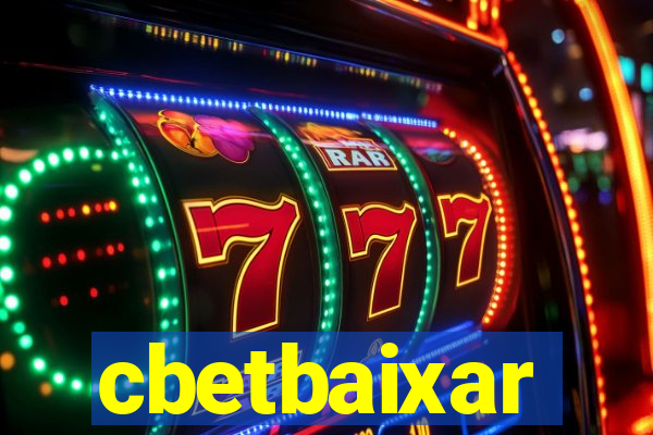 cbetbaixar