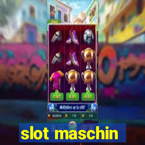 slot maschin