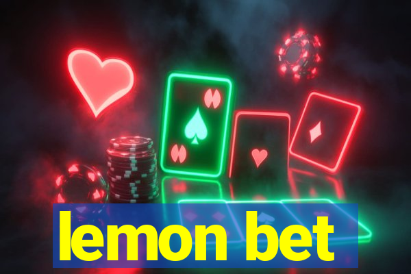 lemon bet