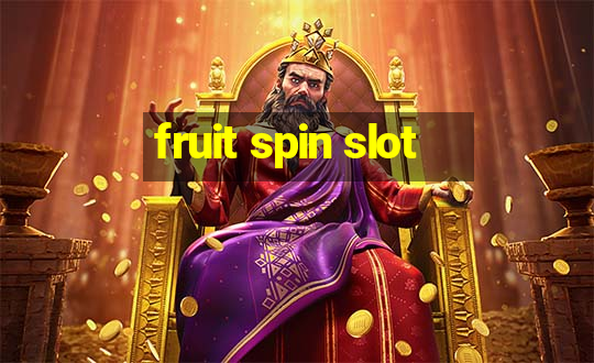 fruit spin slot