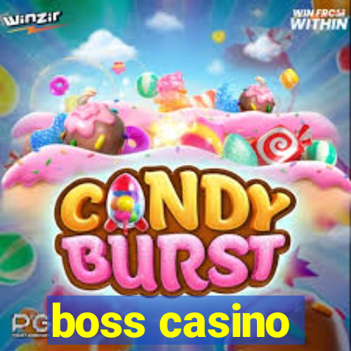 boss casino